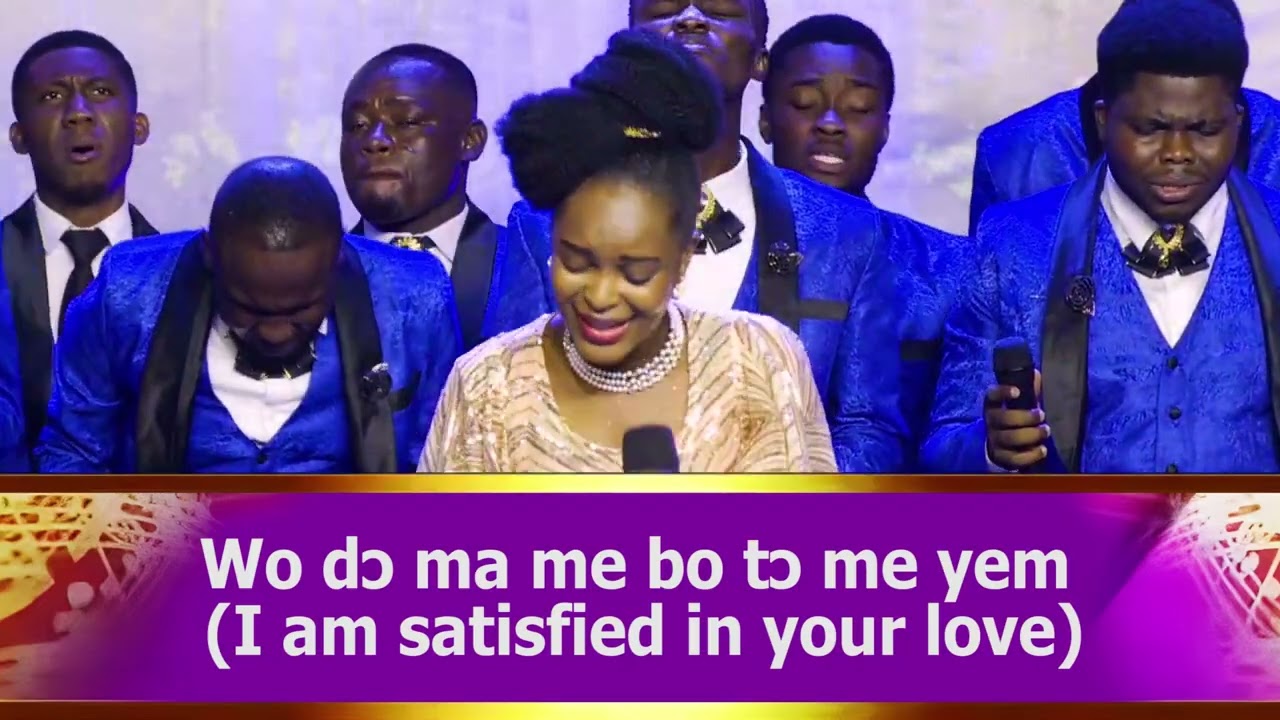 I AM SATISFIED IN YOUR LOVE (TWI)-Loveworld Singers Korle Bu