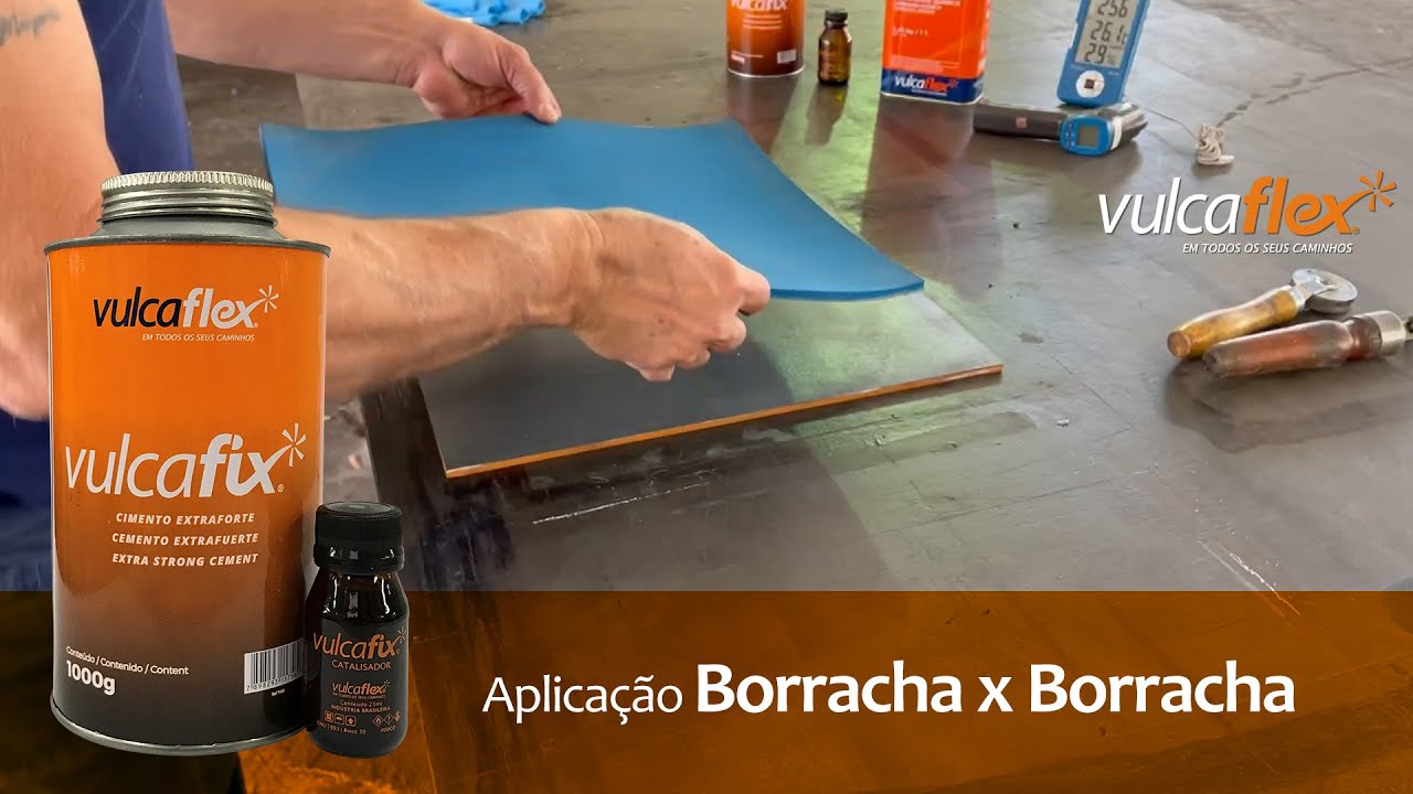 APLICAÇÃO VULCAFIX (borracha x borracha)