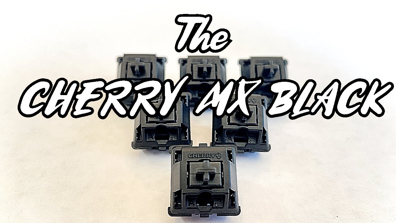 Scratch is Nice - Cherry MX Black Review | Shroompled