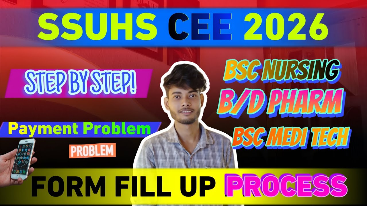 SSUHS CEE 2026 Application Form Fill UP ✅ Step By Step | Bsc Nursing, Pharmacy, Bsc Med Tech| SSUHS