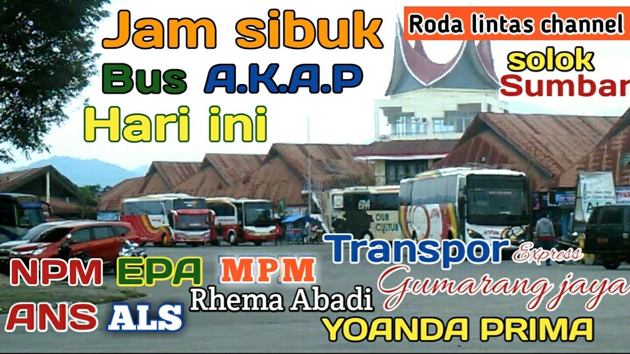 Jam sibuk bus AKAP di terminal bareh solok hari ini.