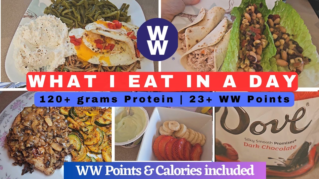 WHAT I EAT IN A DAY ON WW WITH 23 POINTS A DAY | 120+ GRAMS PROTEIN | WW POINTS & CALORIES