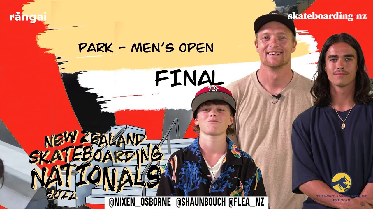 Скейтборд-парк для мужчин: ФИНАЛЫ | NZ SKATE NATIONALS 22