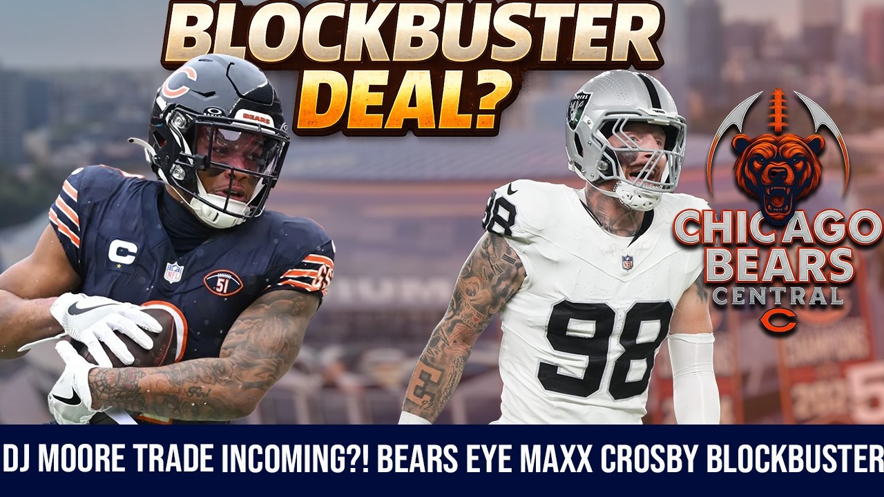 DJ Moore Trade Incoming?! Bears Eye Maxx Crosby Blockbuster 👀🐻⬇️