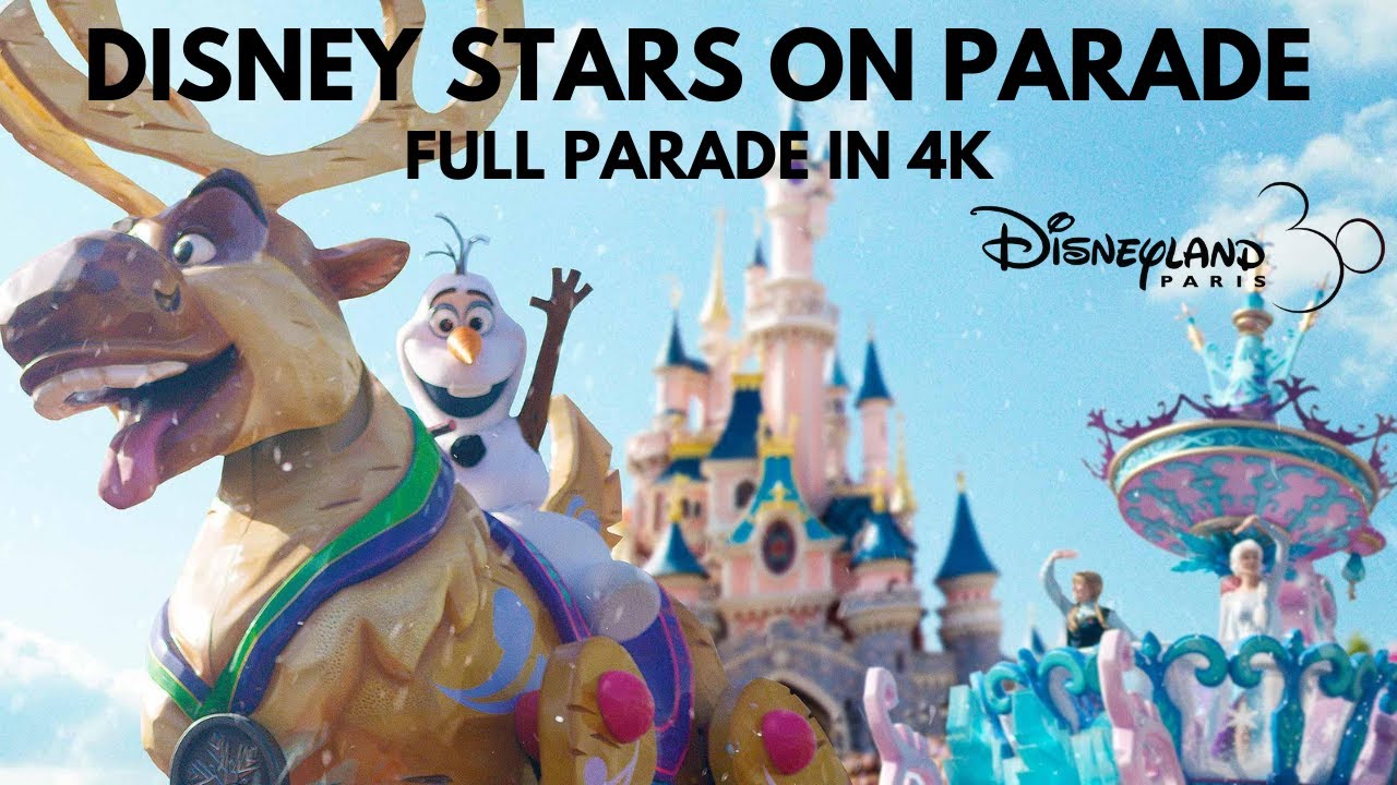 Disneyland Paris 2024: Disney Stars on Parade (Full Parade)