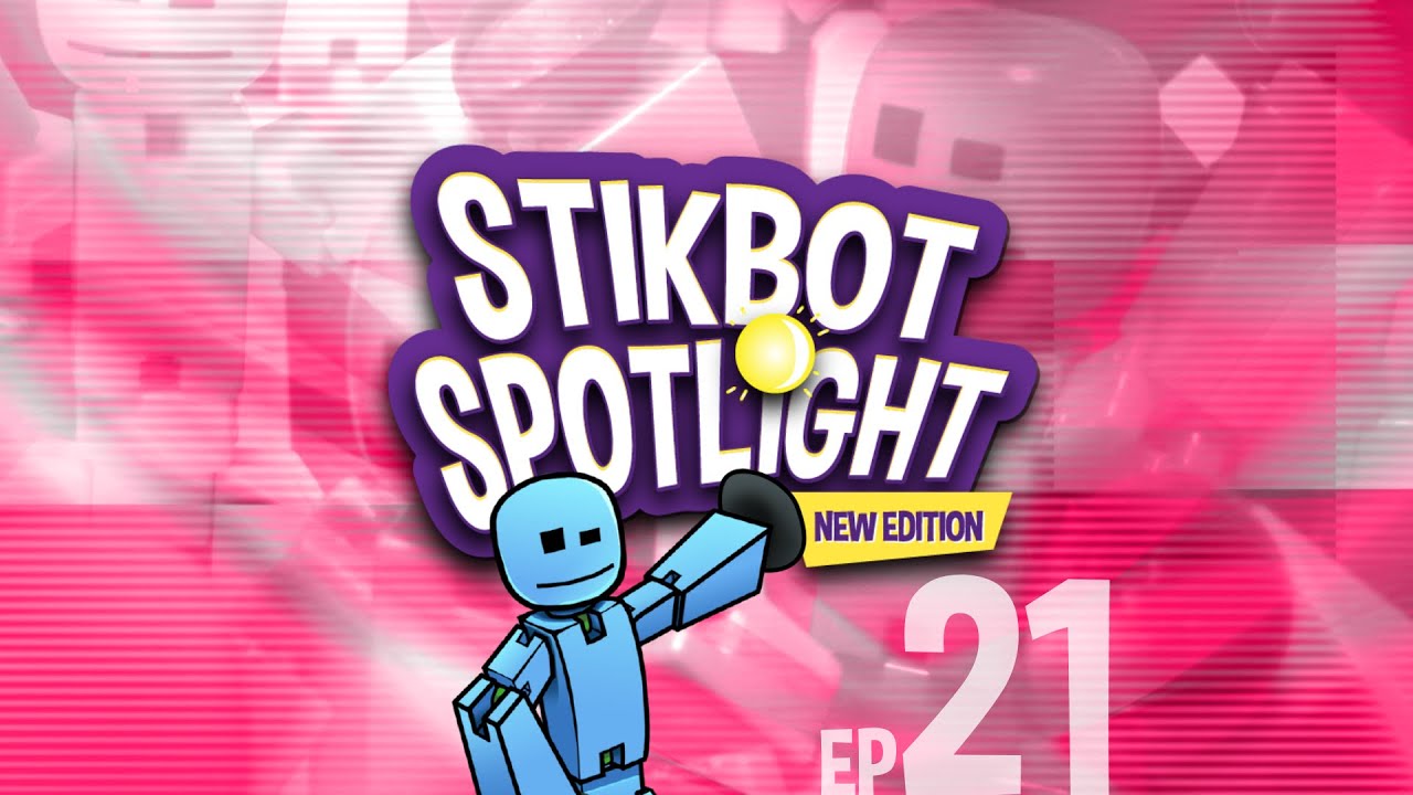 Stikbot Spotlight Ep. 21 🎥🤖