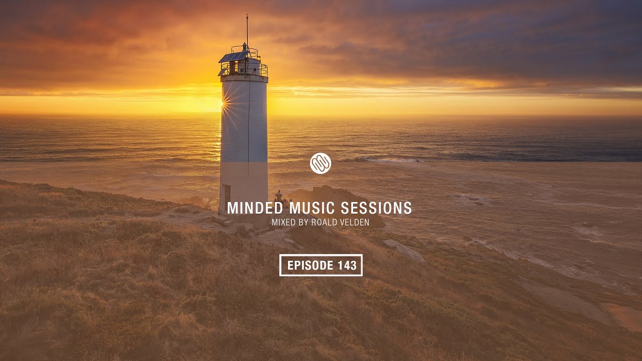 Roald Velden - Minded Music Sessions 143 [March 12 2024]