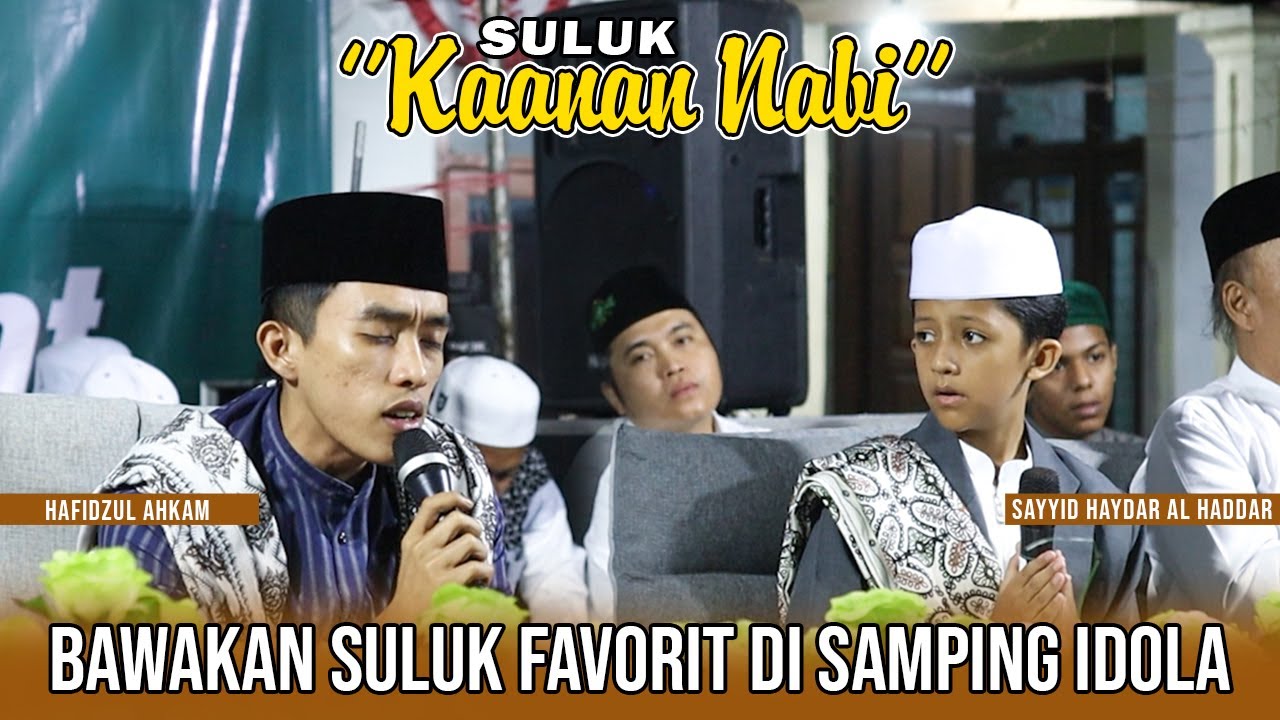 BAWAKAN SULUK TERVAFORIT ( KAANAN NABI ) DI SAMPING IDOLA SAYYID HAYDAR AL HADDAR