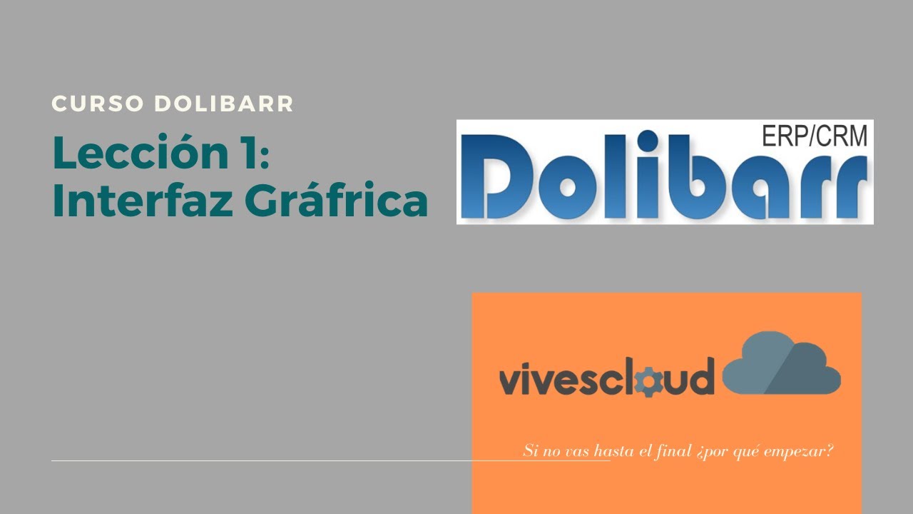 🤓Dolibarr Tutorial Español ▶ 👉 [ Manejo de la Interfaz Gráfica ] 👈 2019
