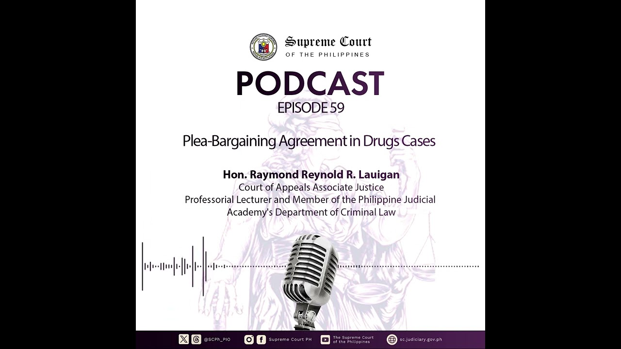 EPISODE 59: Plea-Bargaining Agreement in Drugs Cases