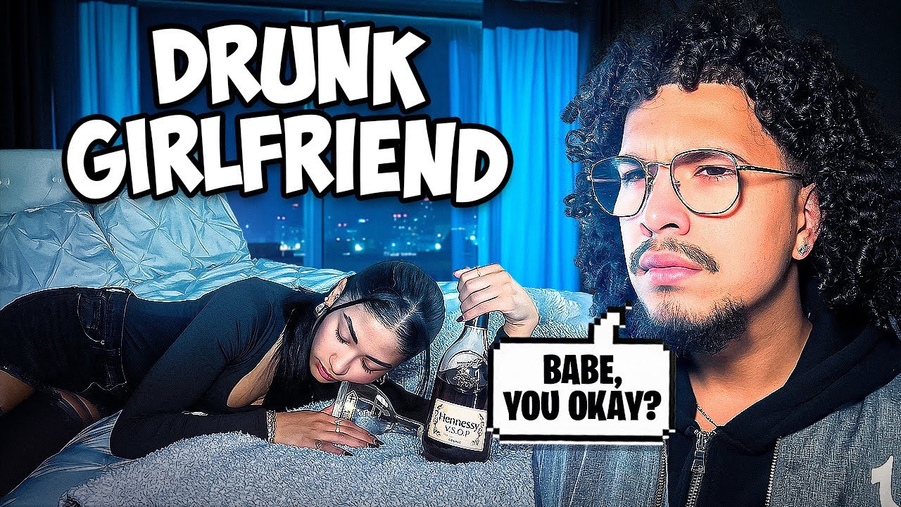 DRUNK GIRLFRIEND PRANK ON BOYFRIEND **GOES WRONG**