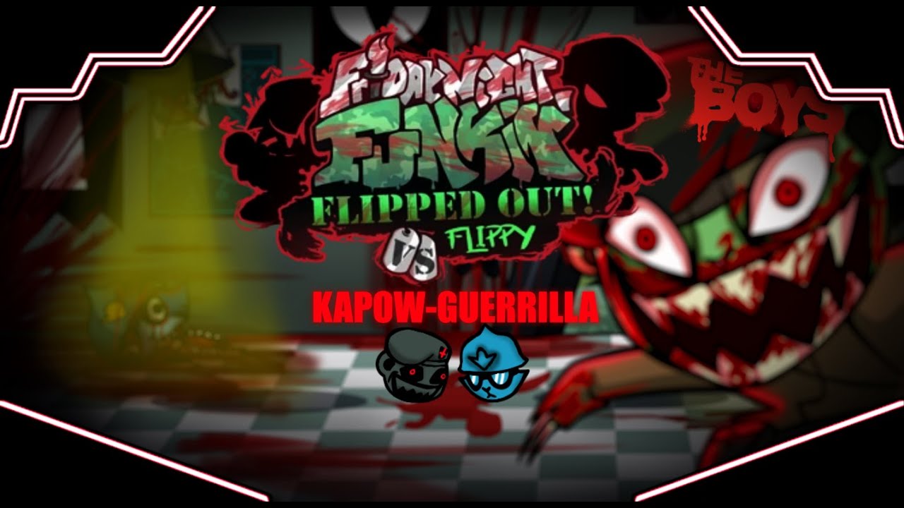 Friday Night Funkin' Mod - Vs Flippy: Flipped Out! Legacy Edition Kapow Guerrilla OST