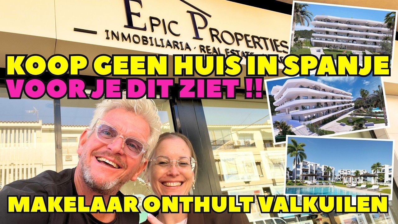 DROOMHUIS KOPEN IN SPANJE? CHECK DE VALKUILEN PLUS TIPS VAN EEN NEDERLANDSE MAKELAAR - DW VLOGT #368