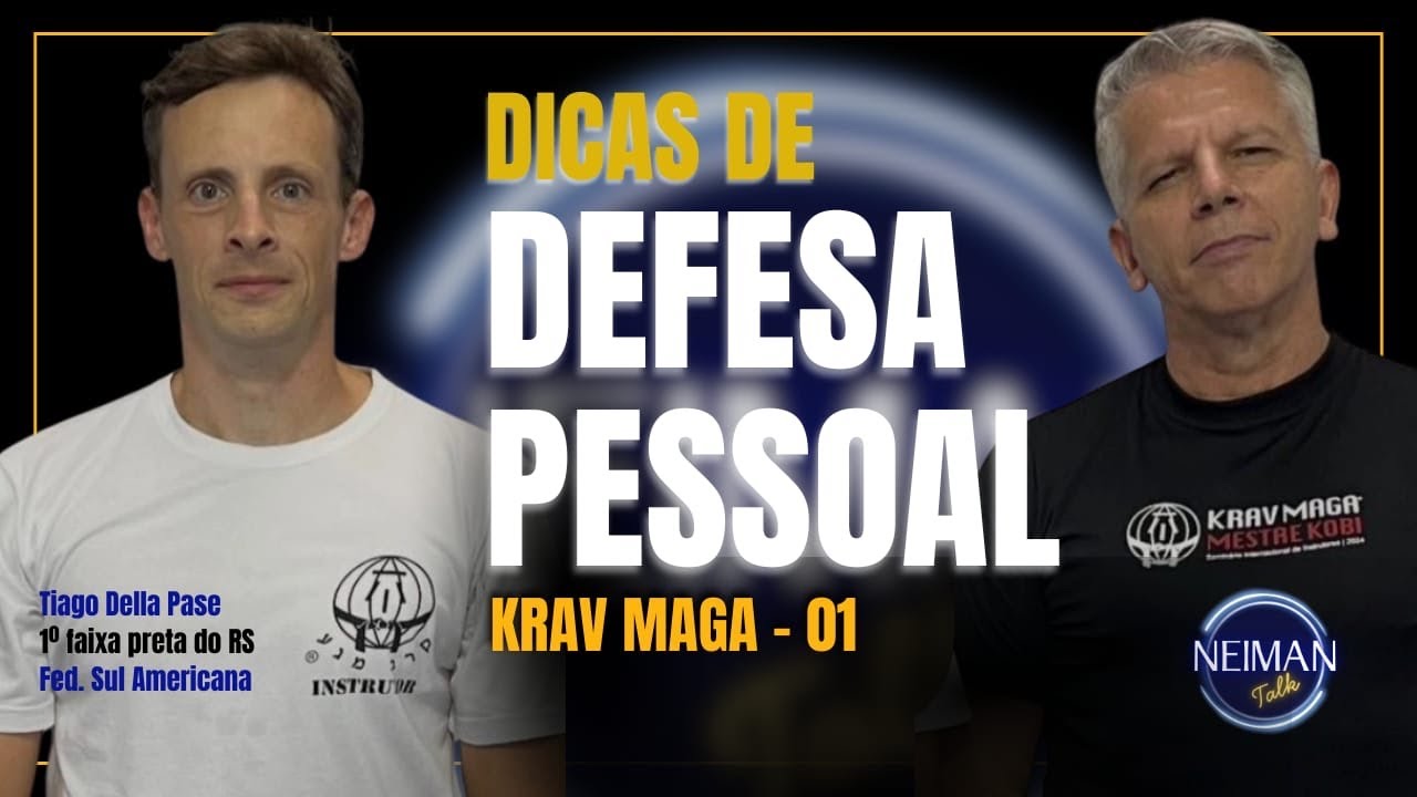 TIAGO DELLA PASE - Krav Magá - Defesa Pessoal do Exército Israelense, para auto proteção - Dica 01