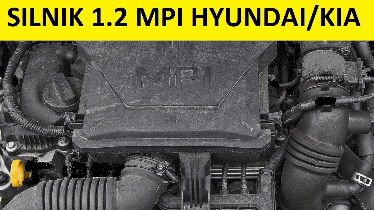 Silnik Hyundai/Kia 1.2 MPI CVVT SmartStream opinie, zalety, wady, usterki, spalanie, rozrząd, olej?