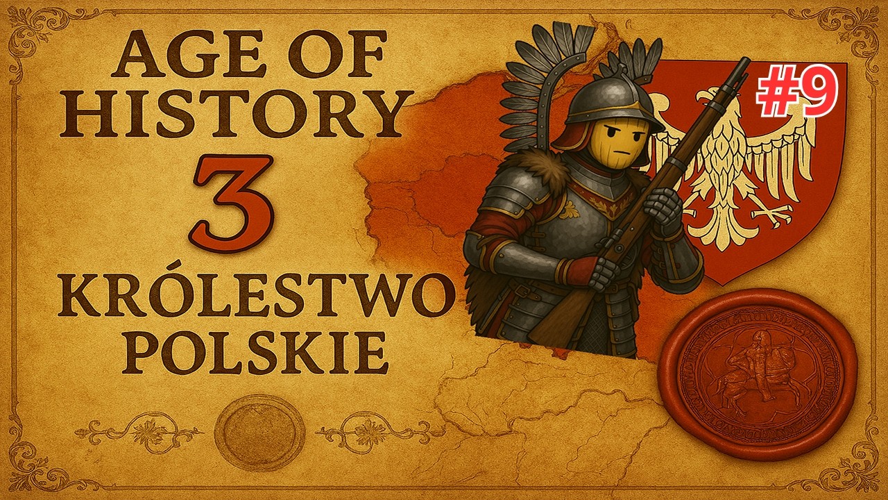 9 | Europa Zachodnia na kolanach! | Age of History 3 | Polska