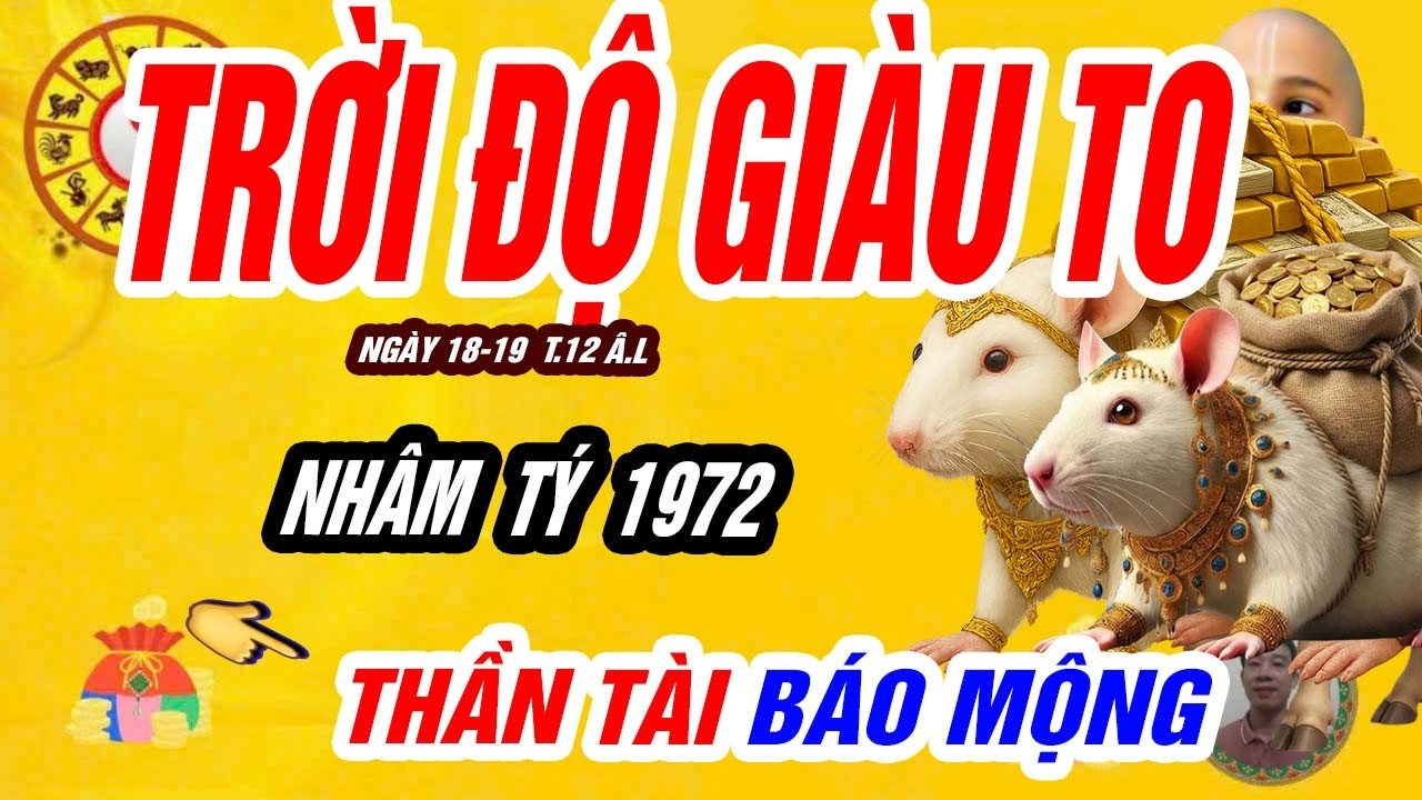 🔥 Dòng tiền bất ngờ đổ về với NHÂM TÝ 1972, đúng trong 2 ngày duy nhất Tháng Chạp