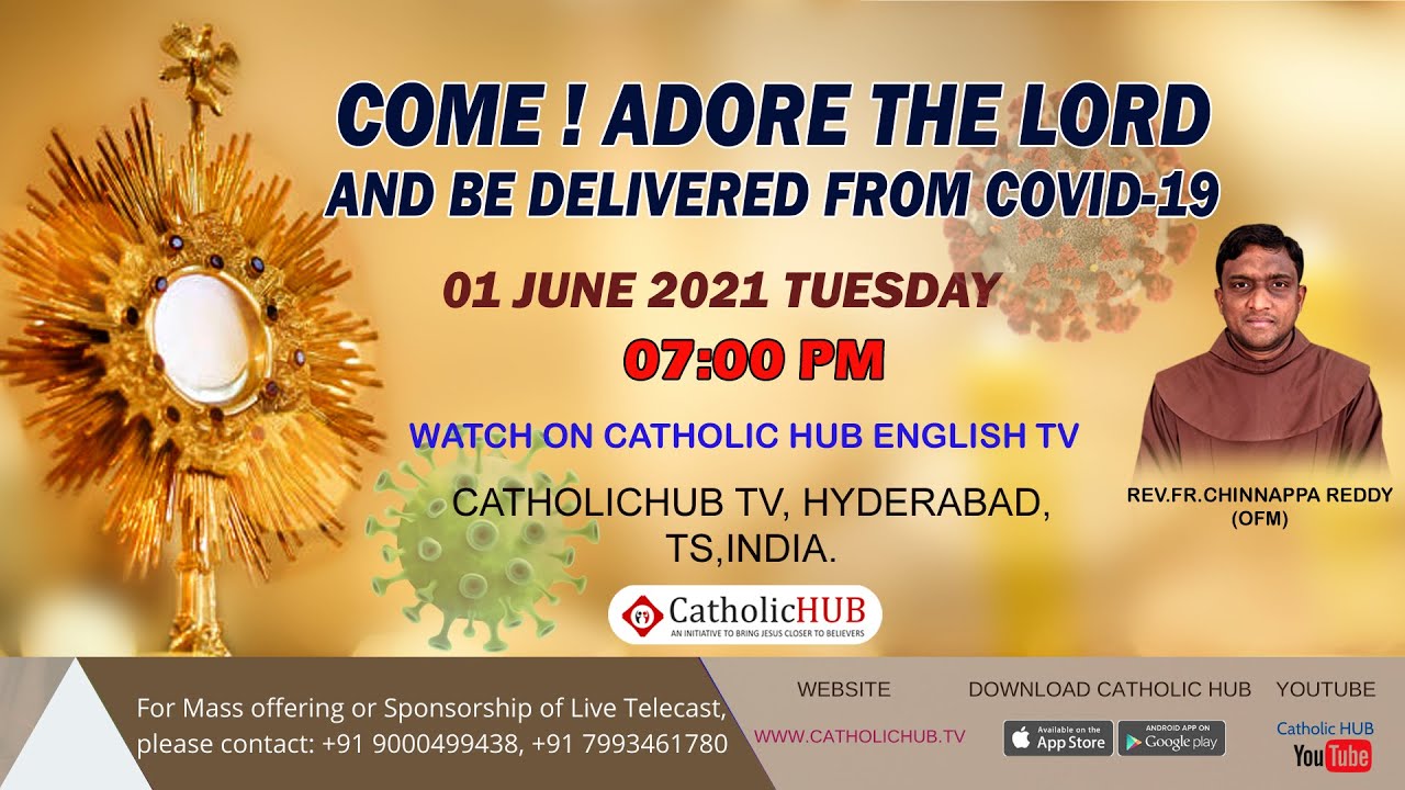 Holy Eucharistic Adoration || Deliverance from Corona Virus I CATHOLIC HUB TV I 01-06-2021