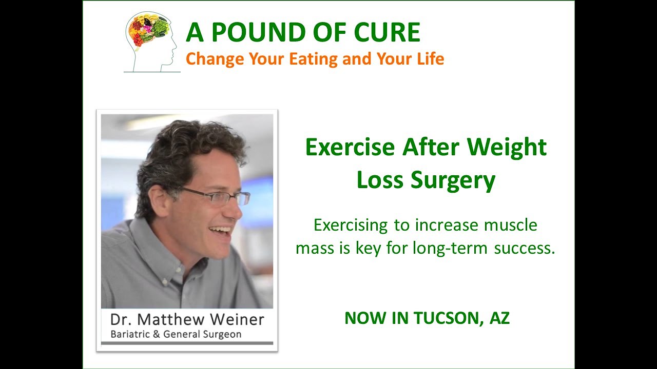 Exercise After Weight Loss Surgery - Dr. Matthew Weiner explains.