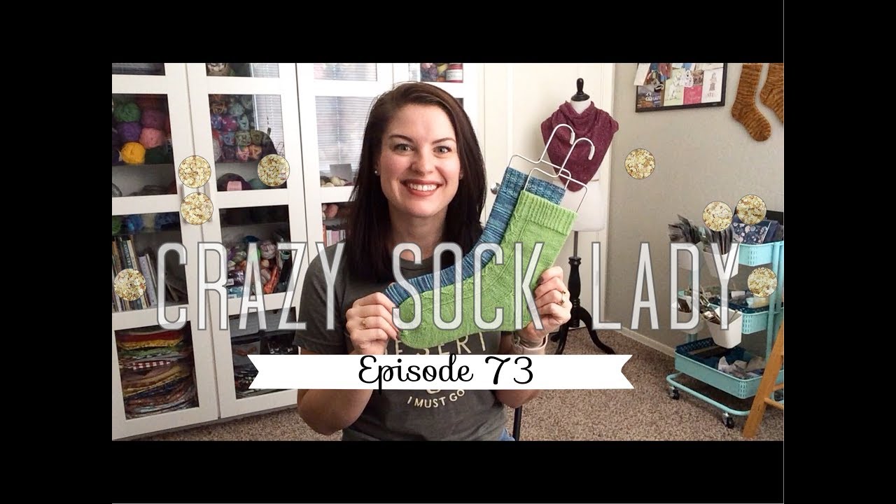 Episode 73 - Crazy Sock Lady Podcast