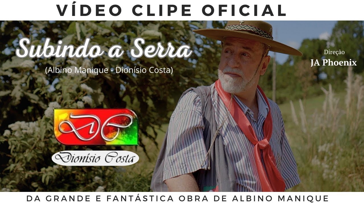 Dionísio Costa - Subindo a Serra ( Vídeo Clipe Oficial ) 4k