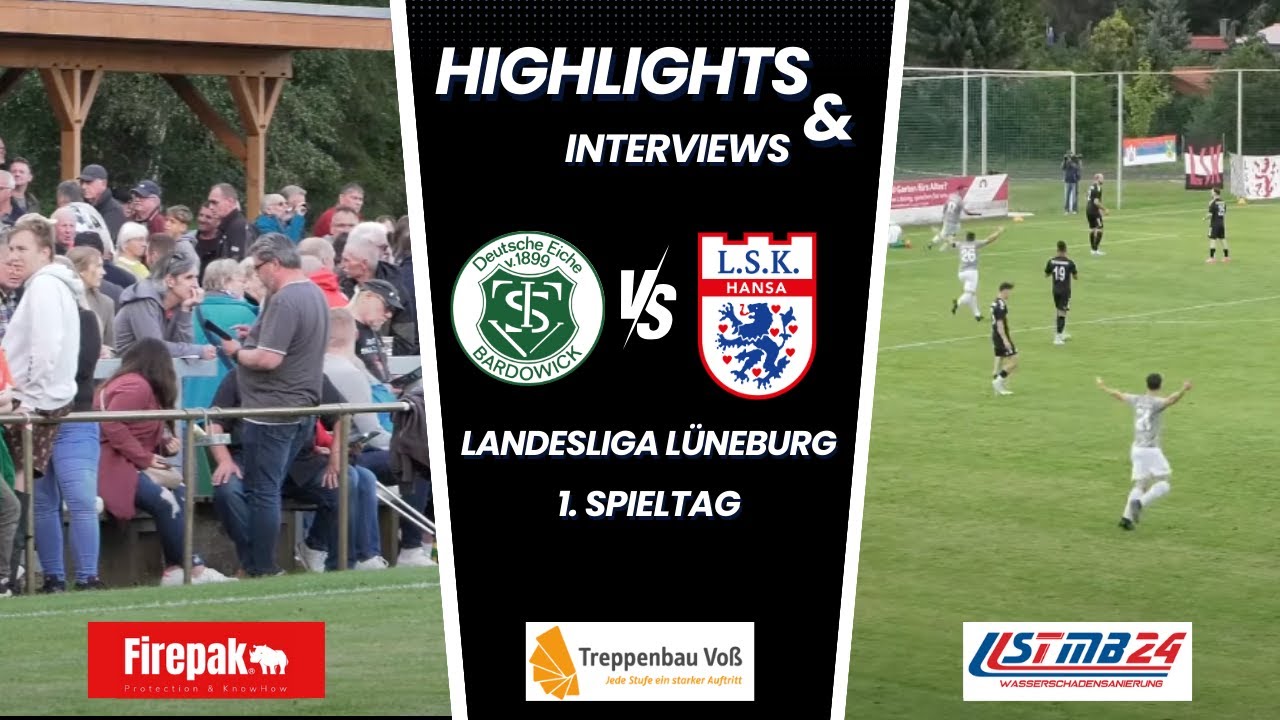 TSV Bardowick -  Lüneburger SK | Landesliga Lüneburg 1.Spieltag | Zusammenfassung