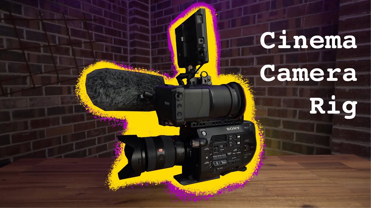 My Cinema Camera rig 2021 for documentary and commercial work | Sony FS7 Camera Setup and Bag