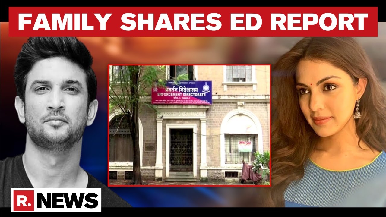 Sushant's Family Says 'ED Nailed Criminal Gang'; Note Alleges Rhea & Samuel Miranda's Role