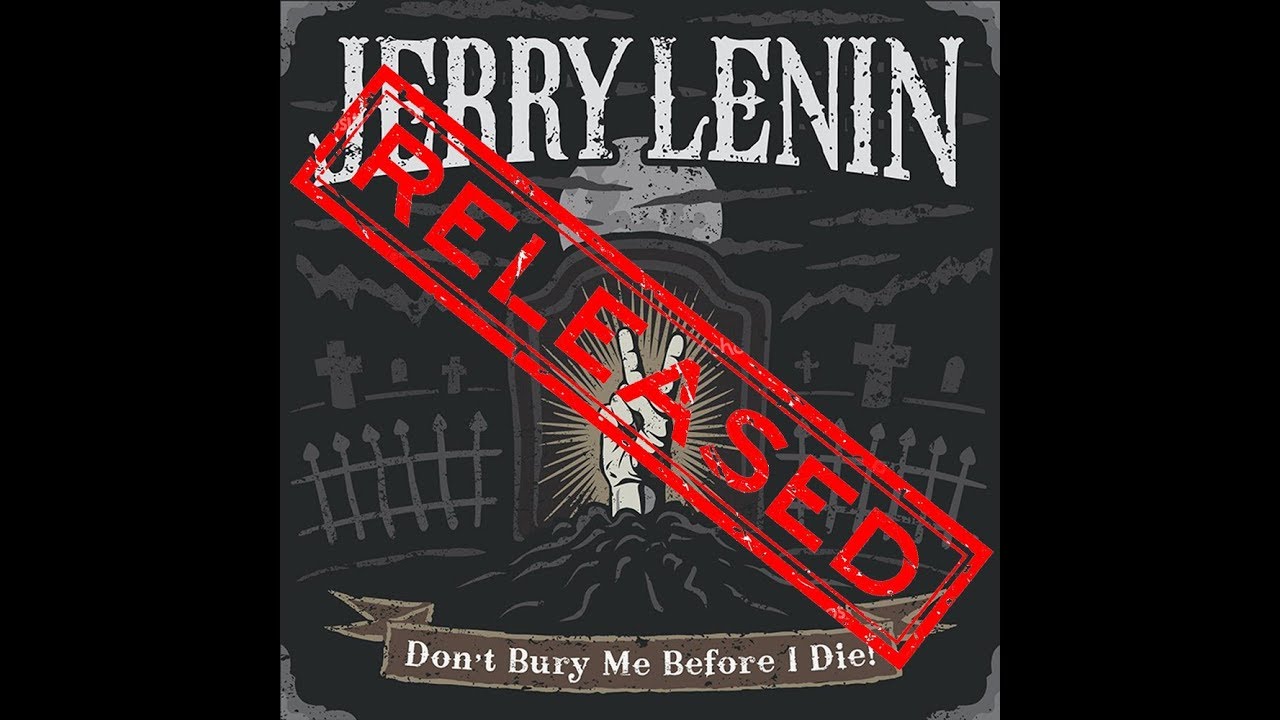 Jerry Lenin о том, что уже и о том что ещё.