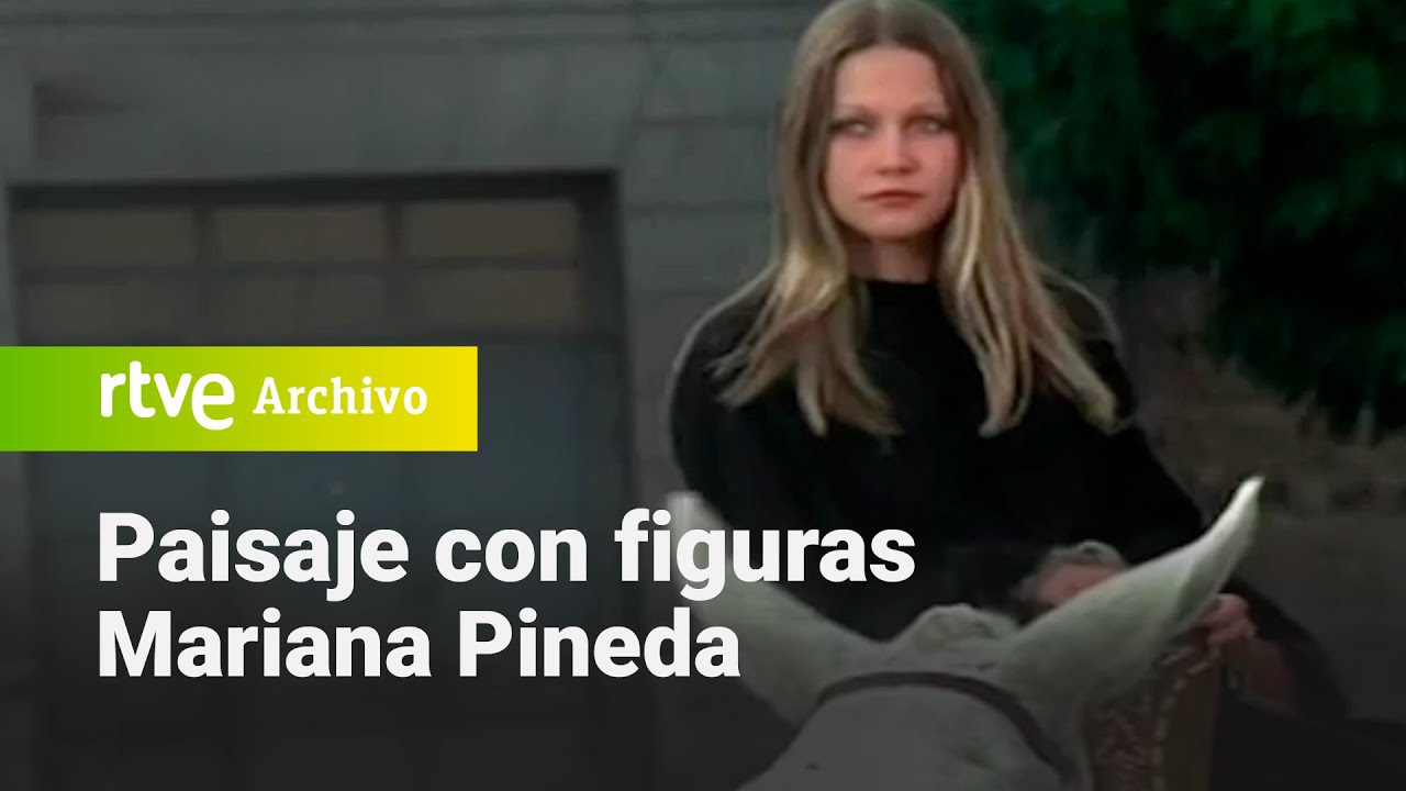 Paisaje con figuras: Mariana Pineda | RTVE Archivo