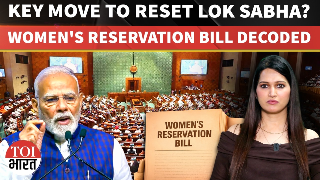 Breaking Down Women's Reservation Bill Plan: How Lok Sabha Expansion Could Impact Indian Politics