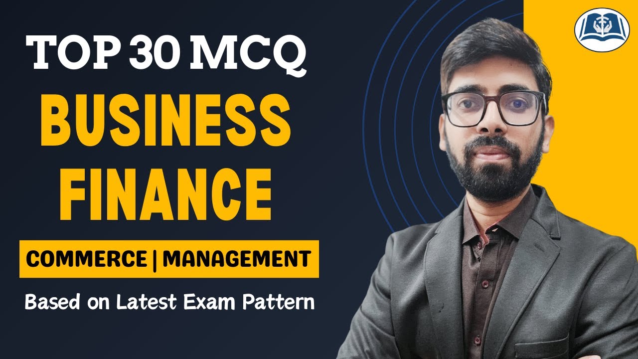 Top MCQs on Business Finance | UGC NET | Asst Prof | Commerce | Management | Latest Pattern