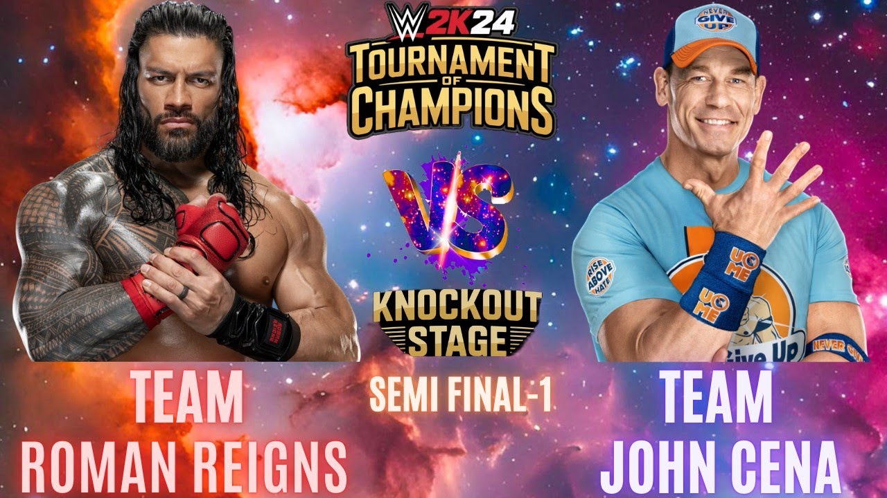 TEAM ROMAN REIGNS VS TEAM JOHN CENA | TOURNAMENT OF CHAMPIONS | SEMI FINAL-1 | WWE 2K24 GAMEPLAY |