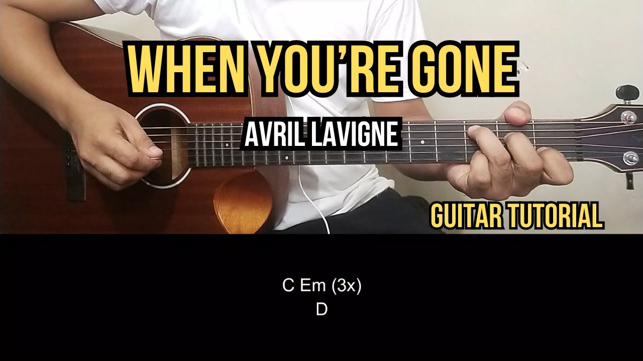 When You're Gone - Avril Lavigne | Guitar Tutorial