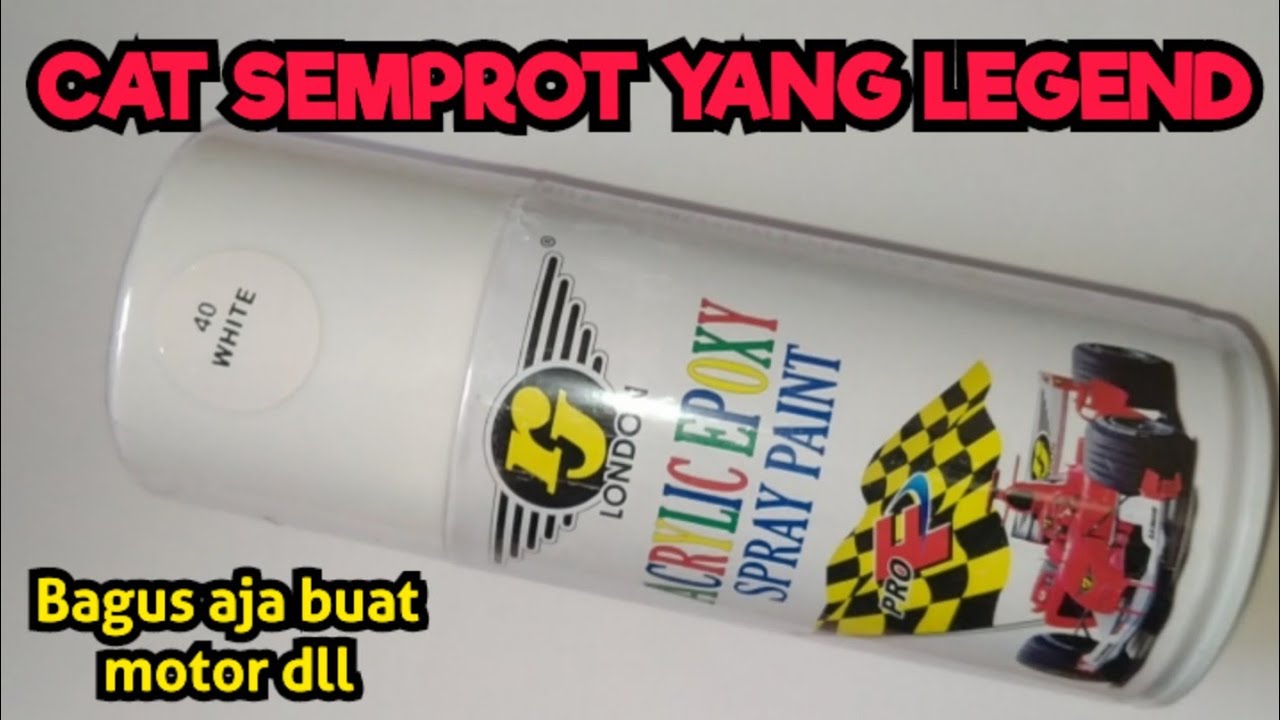 CAT SEMPROT YANG BAGUS UNTUK SEPEDA MOTOR DAN MOBIL