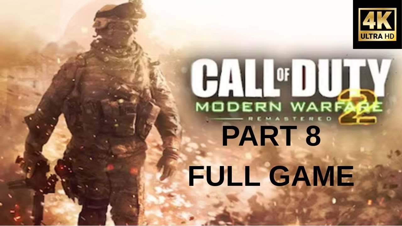 Call of Duty  Modern Warfare 2 Remastered 2026 part 8 with bloopers| Of Their Own Accord