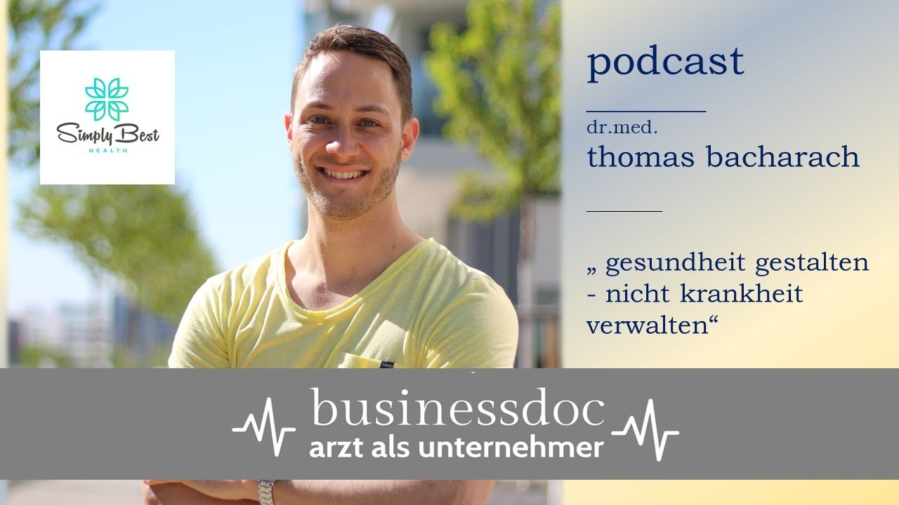 Businessdoc - Arzt als Unternehmer  I  Dr. Thomas Bacharach