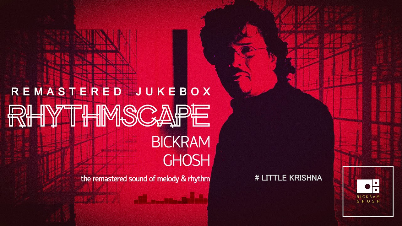 Rhythmscape Remastered - Bickram Ghosh | Jukebox | World Fusion | Instrumental | 2020