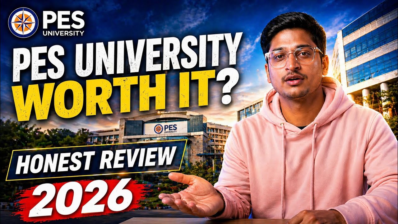 Before Joining PES University&hellip; Watch This! 😨 (2026 Review)