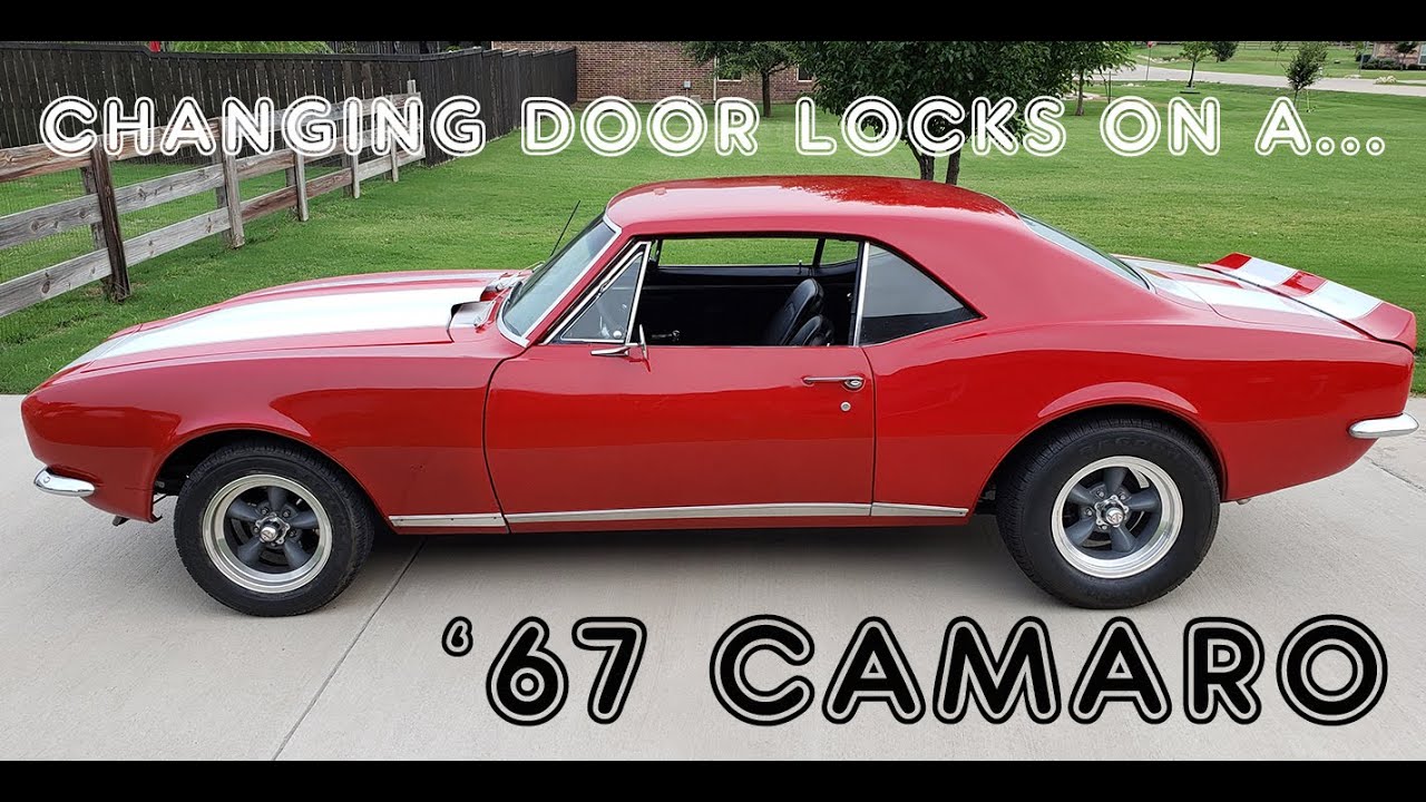 1967 Camaro | Replacing Door Lock Cylinders