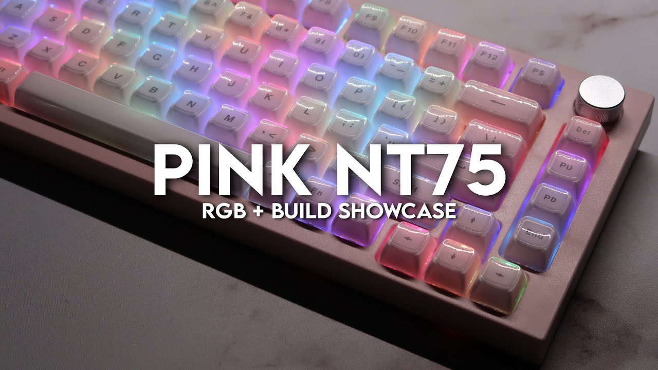 Pink Next Time 75 Build + RGB Showcase!