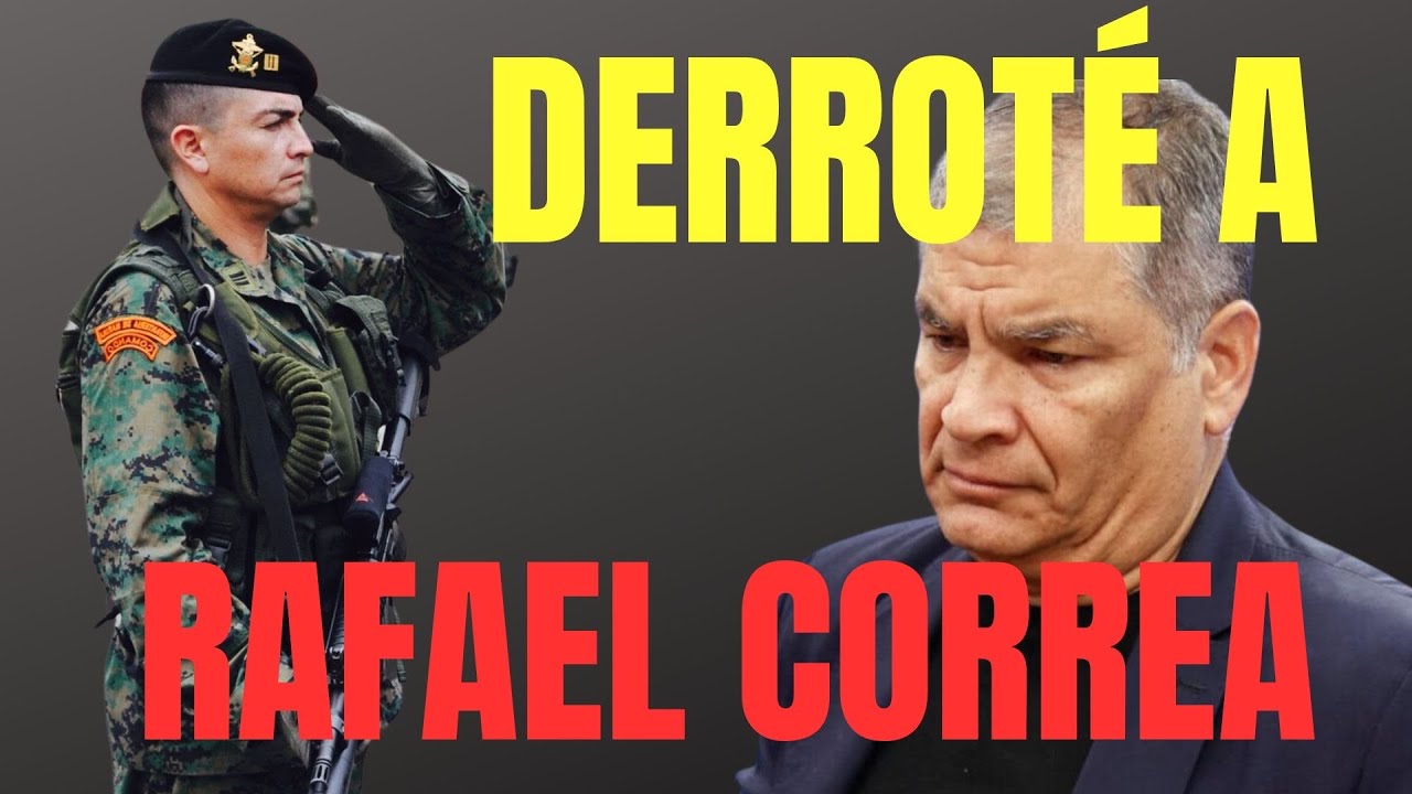 Soy el MILITAR que DERROTÓ a Rafael Correa