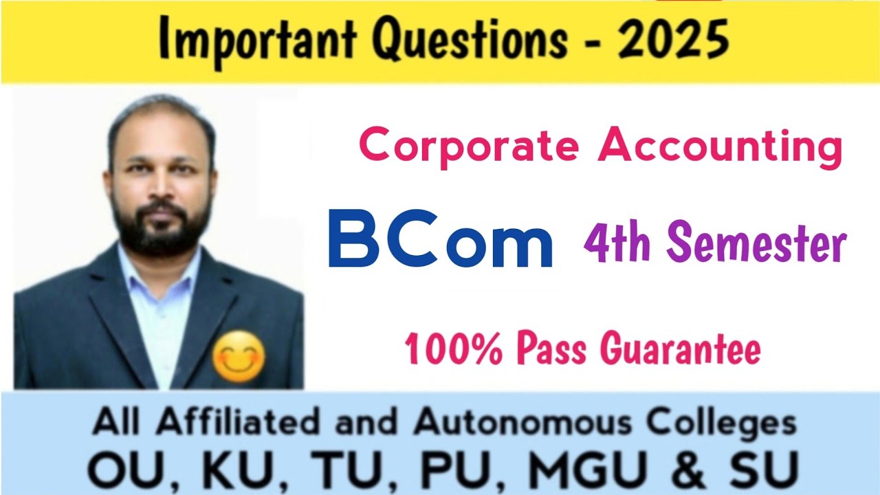 Corporate Accounting Important Questions 2025 Bcom IV Semester 4th Sem Imp Gunshot Damsure OU KU TU