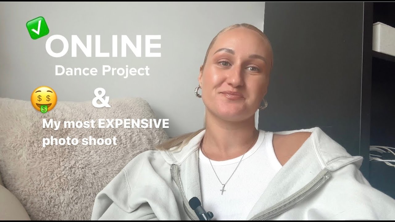 ONLINE DANCE PROJECT | MY MOST EXPENSIVE PHOTO SHOOT