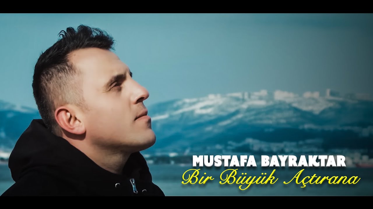 Mustafa BAYRAKTAR - Bir Büyük Açtırana