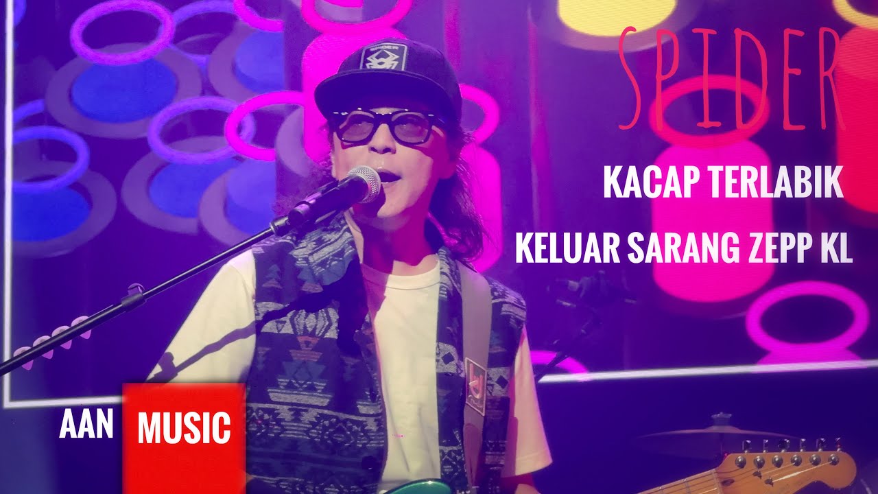 Rancak - Kacap Terlabik Spider Keluar Sarang Live Zepp KL (4K)