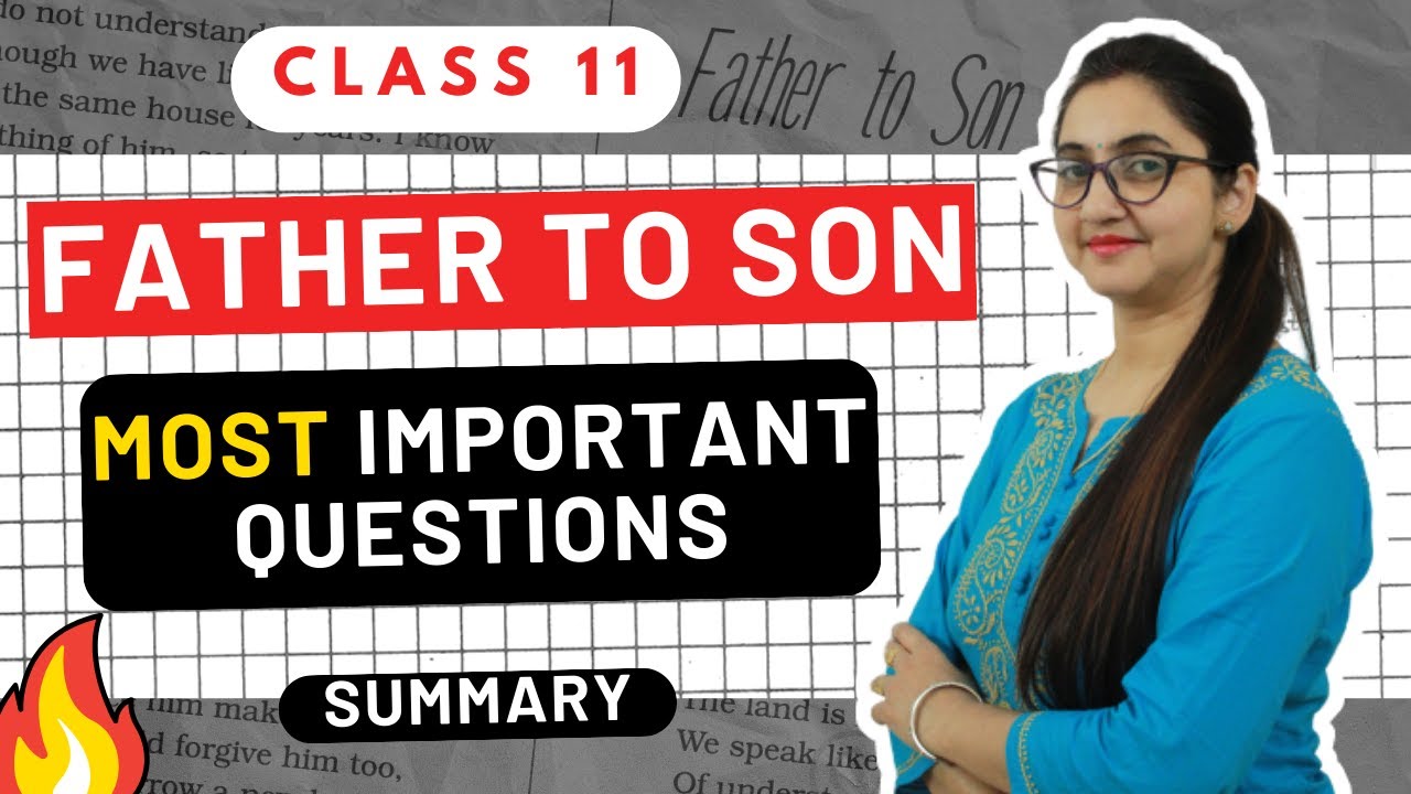 Father to Son Important Questions | Class 11 | In Hindi | Summary | English World |