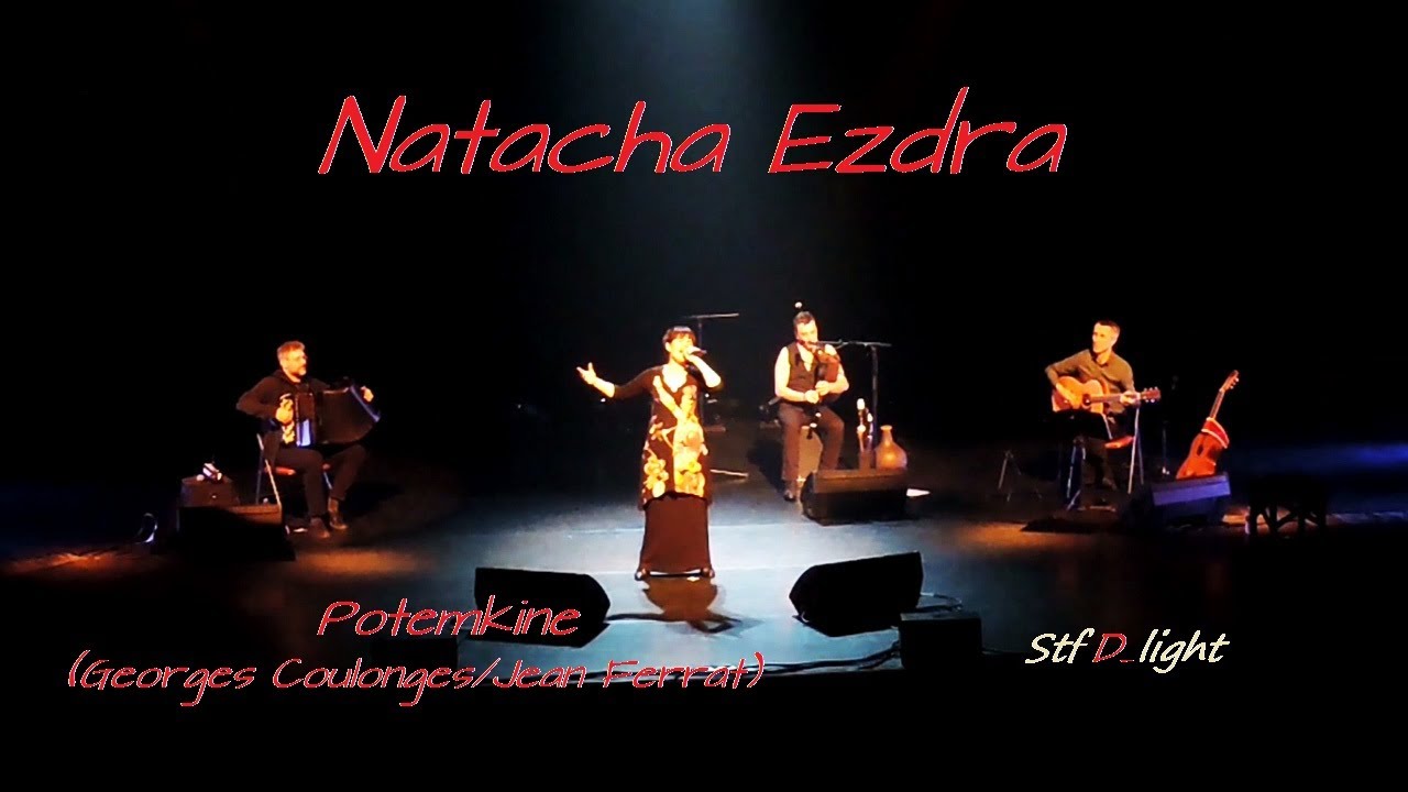 Natacha Ezdra  -  Potemkine (Georges Coulonges/Jean Ferrat)