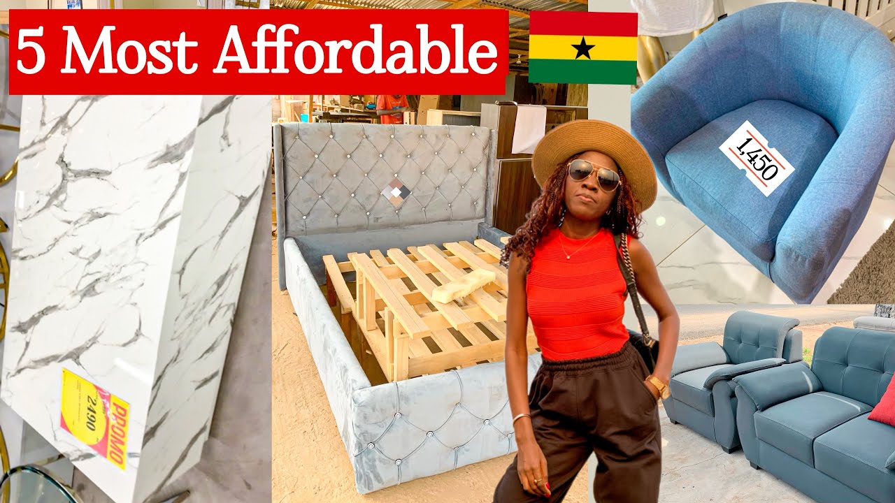 Top 5 Most Affordable Furniture Stores in Ghana (Accra) | Ohhyesafrica