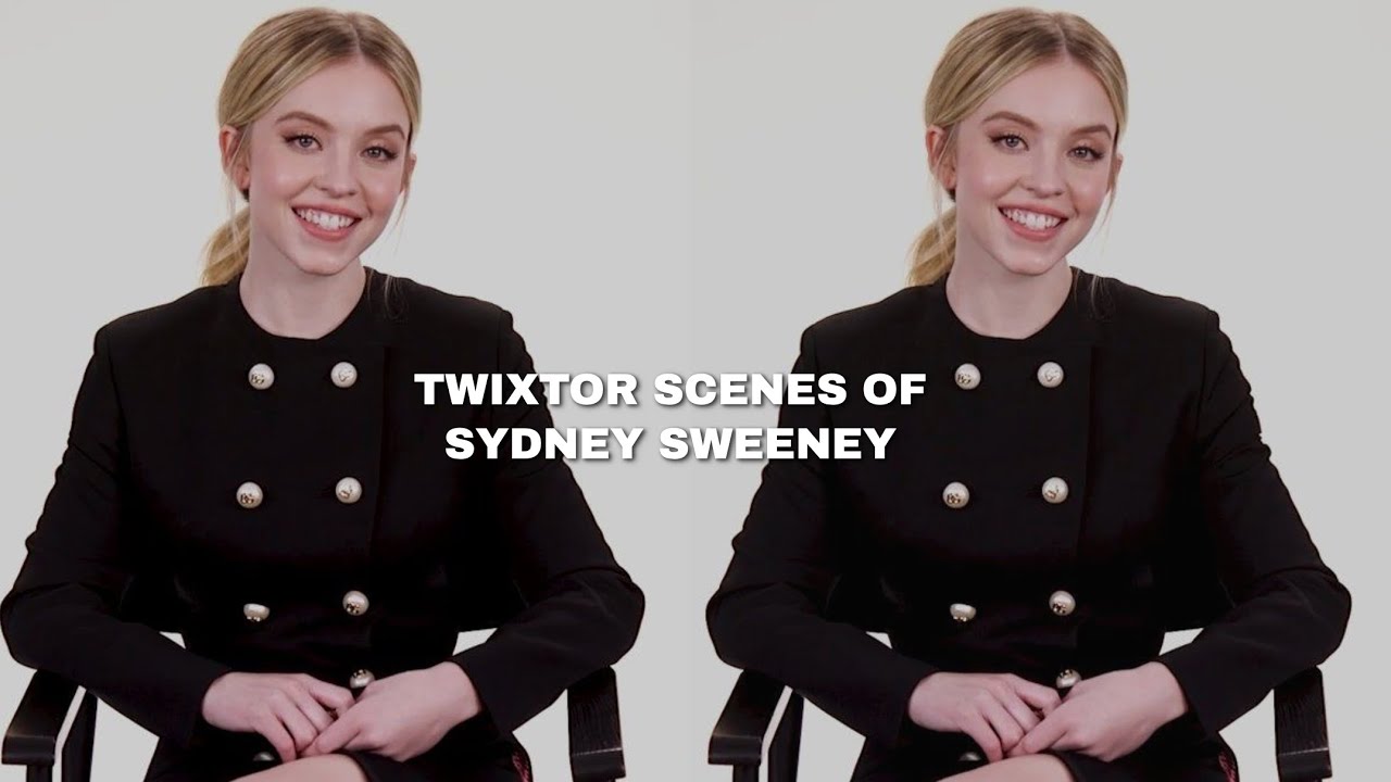 twixtor scenes of sydney sweeney